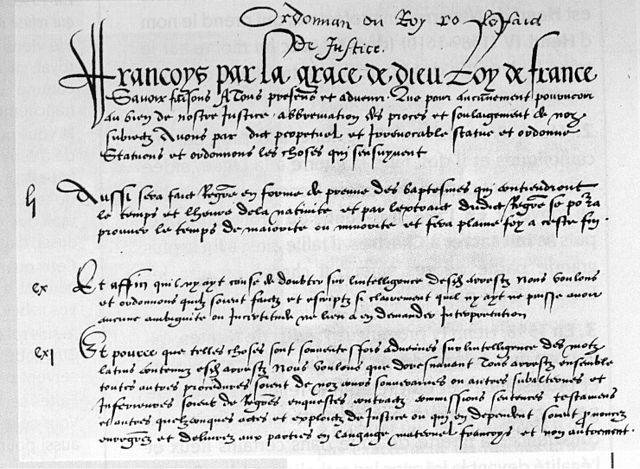 August 10, 1539, Ordinance of Villers-Cotterêts, King of France; Francis I; legislative text; Exclusivity of French; monarchical power; registers of baptisms and burials; self-defense.