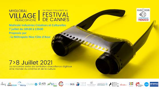 Industries Créatives et Culturelles; Festival de Cannes; Village Francophone; Monaco; Cap digital; Laval Virtual