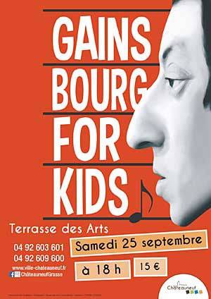 Gainsbourg for Kids;  Châteauneuf-Grasse; spectacle; enfants