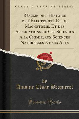 7 mars 1788, naissance de Antoine César Becquerel,