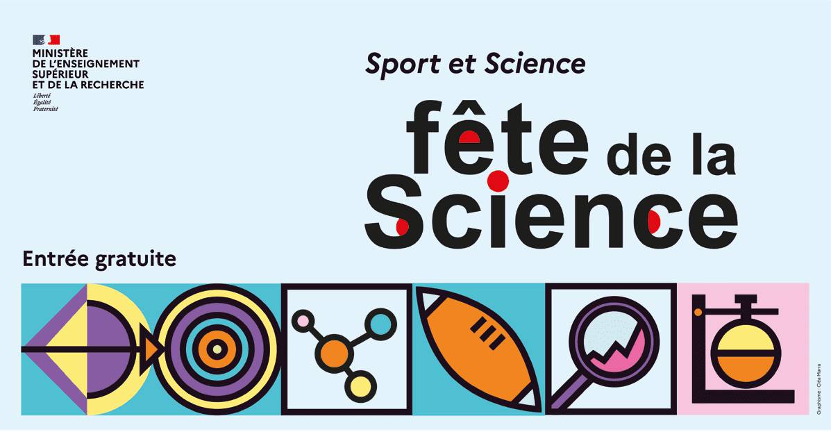 Fête de la science 2023 ; Alpes-Maritimes ; Antibes ; Biot ; Cannes ;  Grasse ;  Mouans Sartoux ; Valbonne, Vallée de la Vésubie ; Université Côte d'Azur