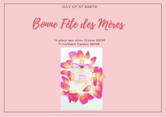 July in Grasse, fête les mamans !...