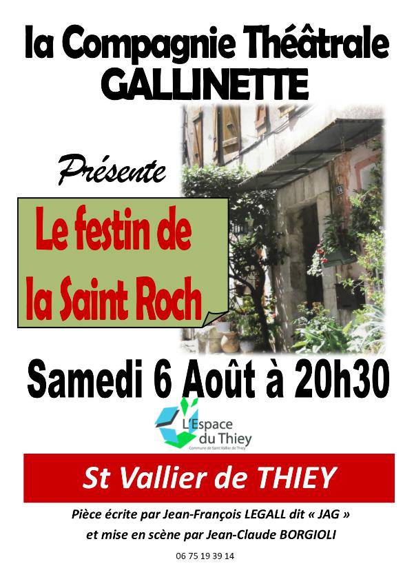 Le festin de la Saint Roch ; Théâtre ; Saint-Vallier de Thiey