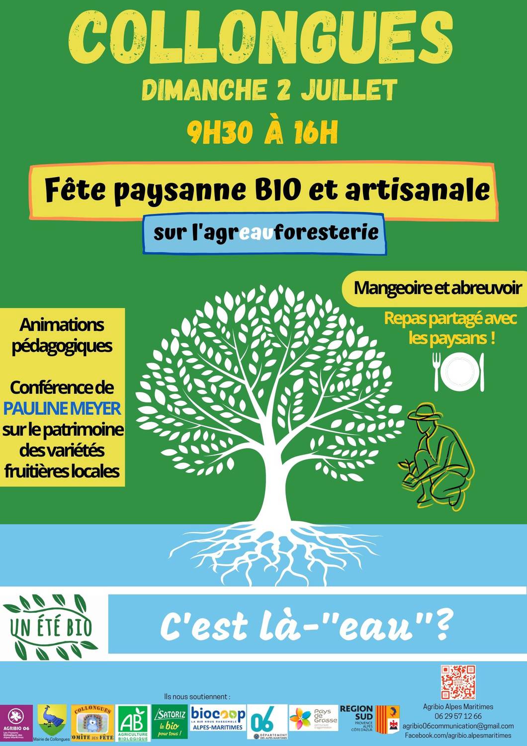 AgriBio; Collongues; Exposure ; Conferences; Yoga; Animation ; Agroforestry; Peasant feast;