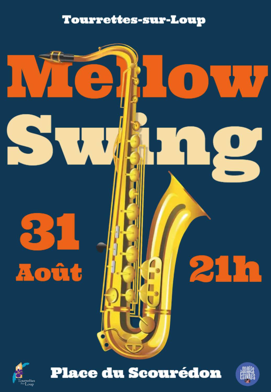 Mellow Swing ; Les estivales 2022 ; Tourrettes sur loup