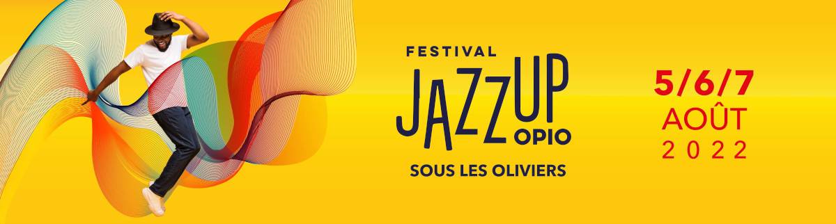 Festival JazzUP sous les Oliviers ; Opio ; Rosario Bonaccorso Quartet ; The Wright Thing ; Thomas Ibanez et Harry Allen Quartet.