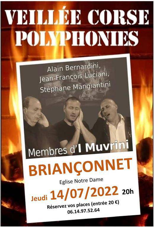 Veillée Corse Polyphonies , I Muvrini ; Briançonnet ; Alain Bernardini ;  Jean François Luciani ; Stephane Mangiantini