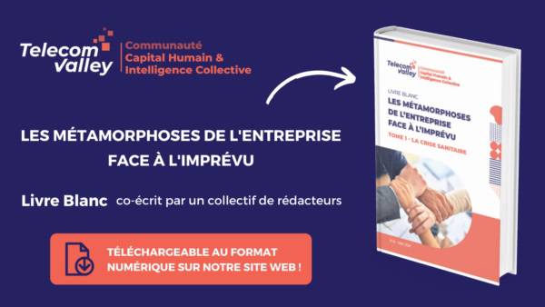 « Les métamorphoses de l’entreprise face à l’imprévu »,