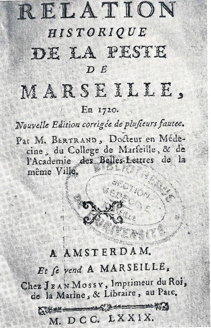 25 mai 1720, la peste débarque à Marseille ; May 25, 1720, the plague lands in Marseilles