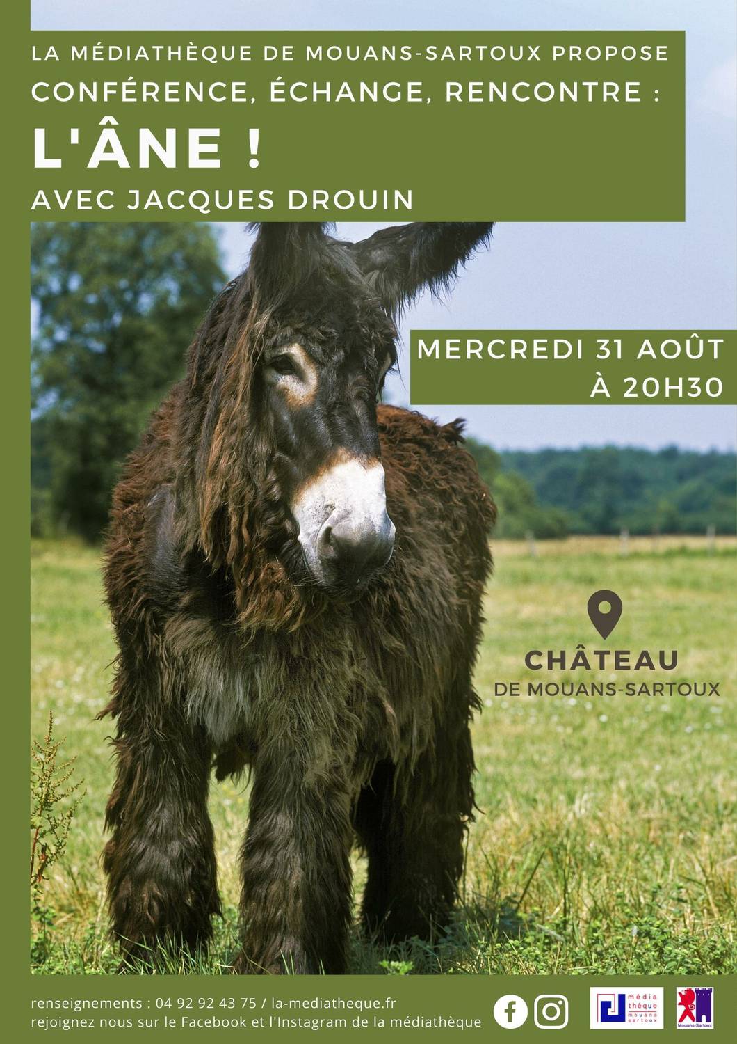 Rencontre avec  l’âne ; Mouans-Sartoux ; Jacques Drouin ; Conférence ; têtu ; méchant ; bonnet d'âne.