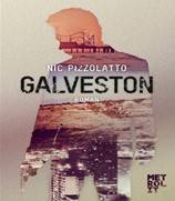 Gavelston; roman; fiction; Nic Pizzolato; Edgar Awards;