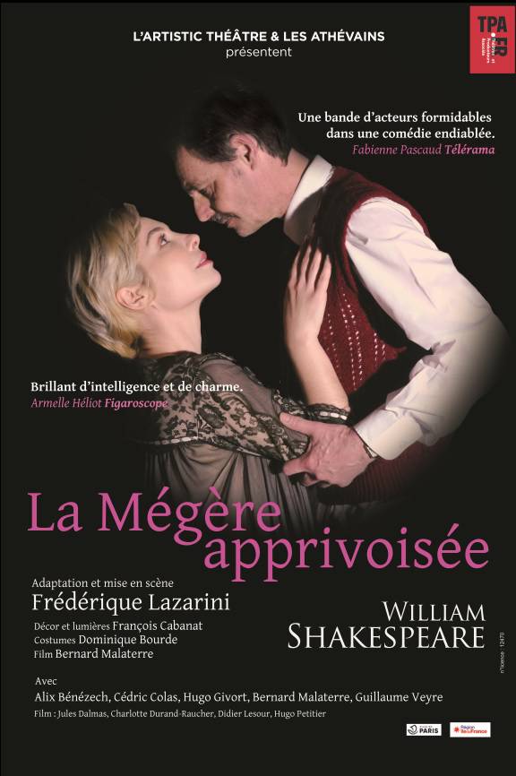 La Mégère Apprivoisée ; Frédérique Lazarini  ; Théâtre de Grasse ;